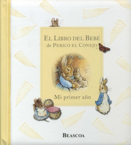El Libro del bebe de Perico el conejo