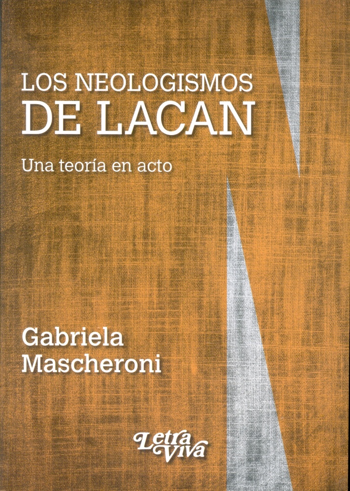 Los neologismos de Lacan