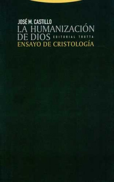 La humanizacion de Dios
