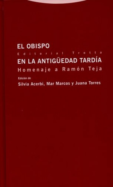 El obispo en la Antigüedad Tardía