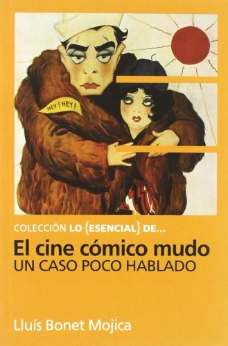 El Cine comico mudo