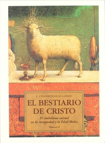 EL bestiario de cristo II