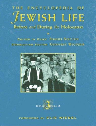 The Encyclopedia Of The Jewish Life Before And During The Holocaust