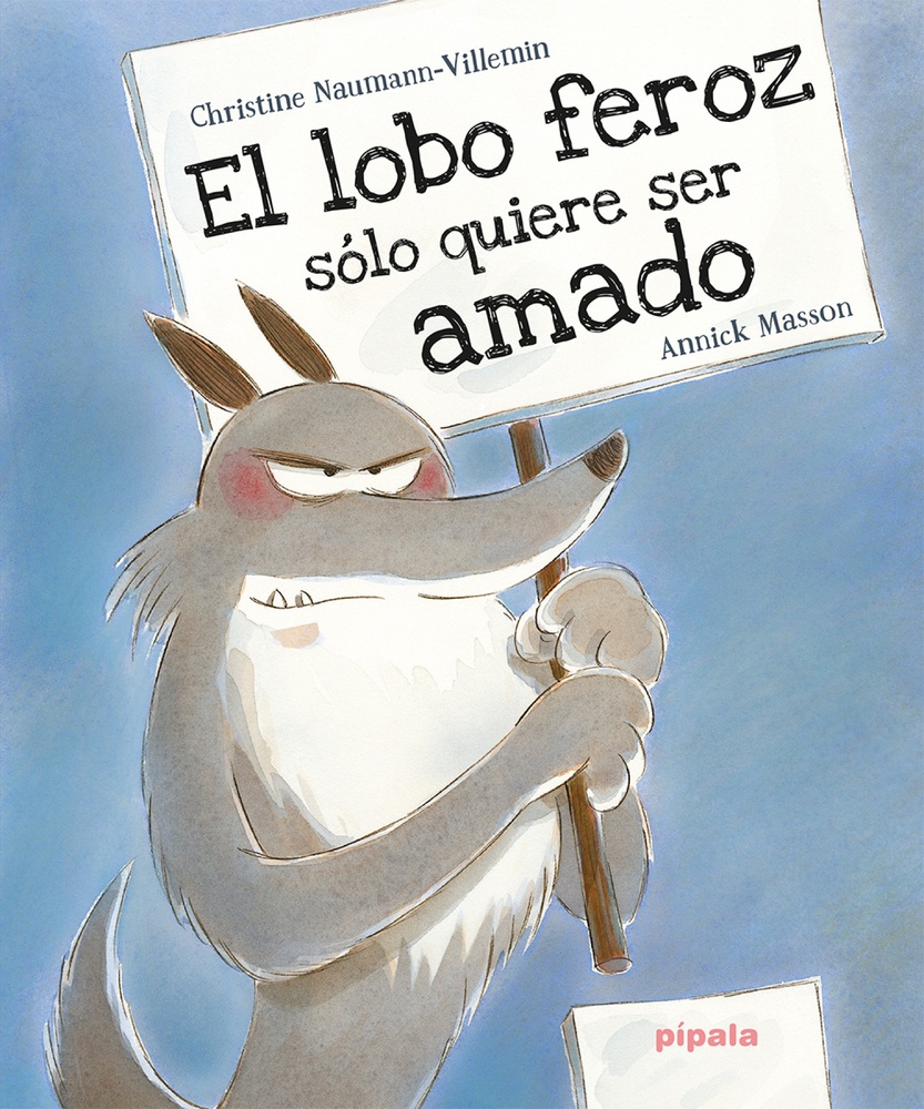 El Lobo feroz solo quiere ser amado