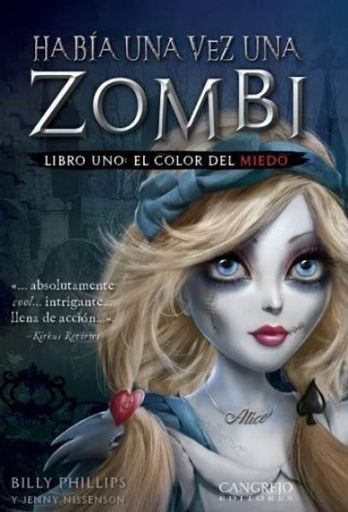 Habia Una Vez Una Zombi I