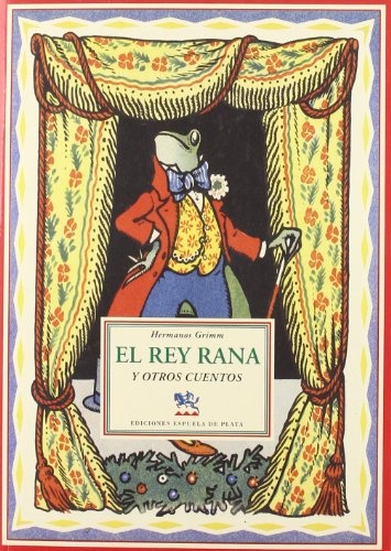 el Rey rana y otros cuentos