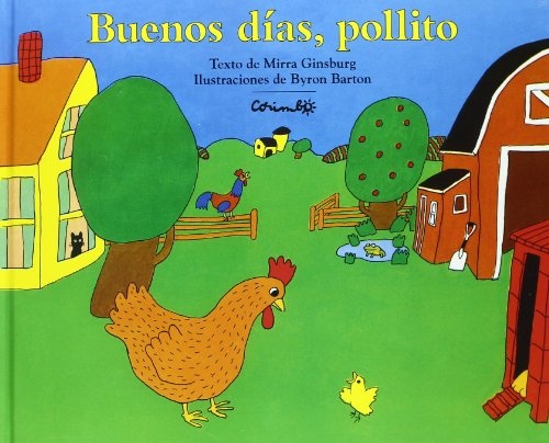 Buenos Dias, Pollitos