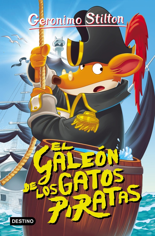 Stilton 7. El galeon de los gatos piratas