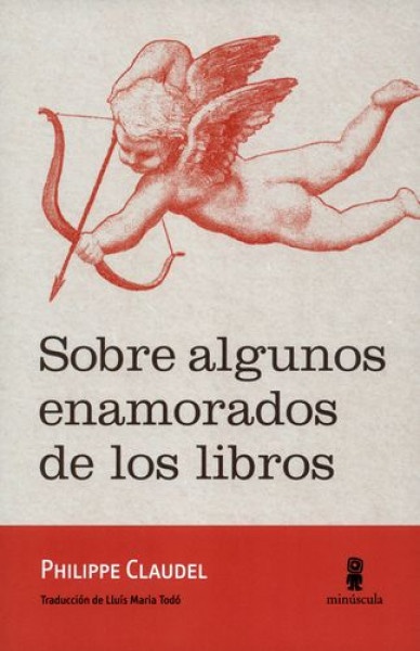Sobre algunos enamorados de los libros