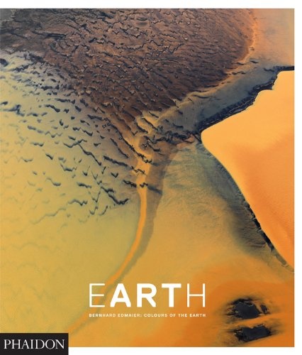 Earth - Bernhard Edmaier