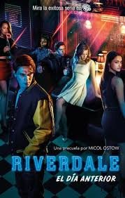 Riverdale - el dia anterior