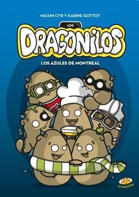 Dragonilos, Los. Los azules de Montreal