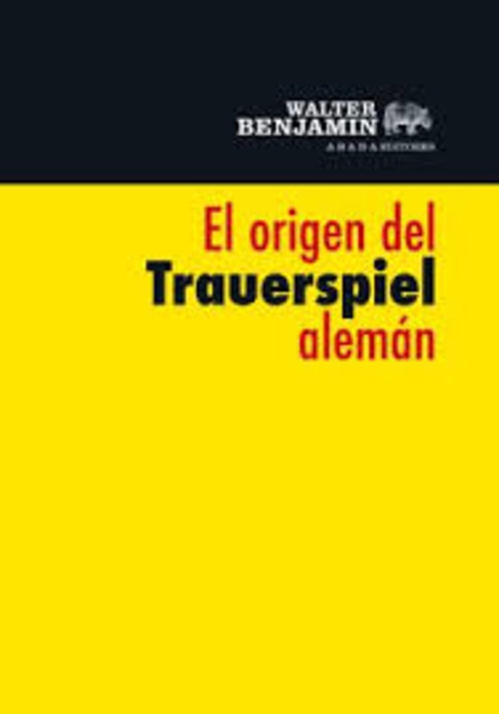 El origen del Trauerspiel aleman