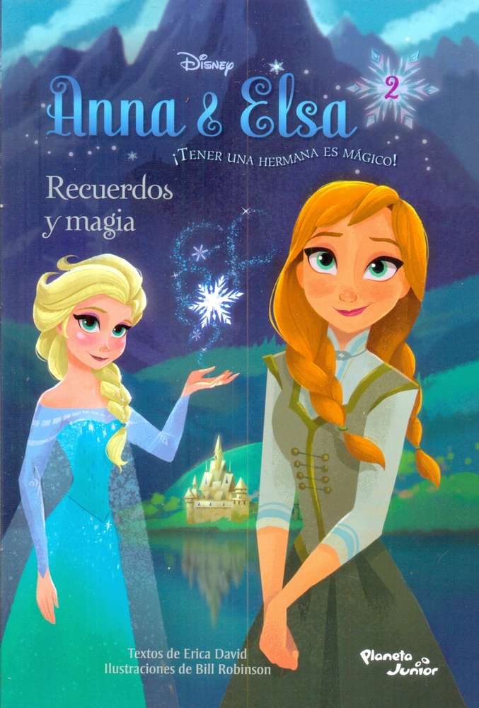 Anna y Elsa Recuerdos y magia