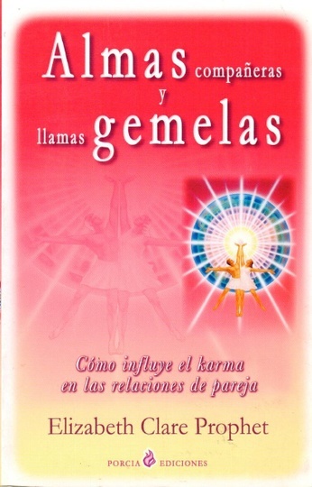 Almas Compañeras Y Llamas Gemelas