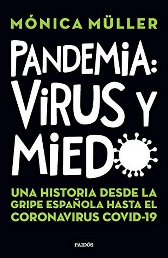Pandemia: virus y miedo