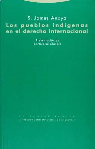 Los Pueblos indígenas en el derecho internacional