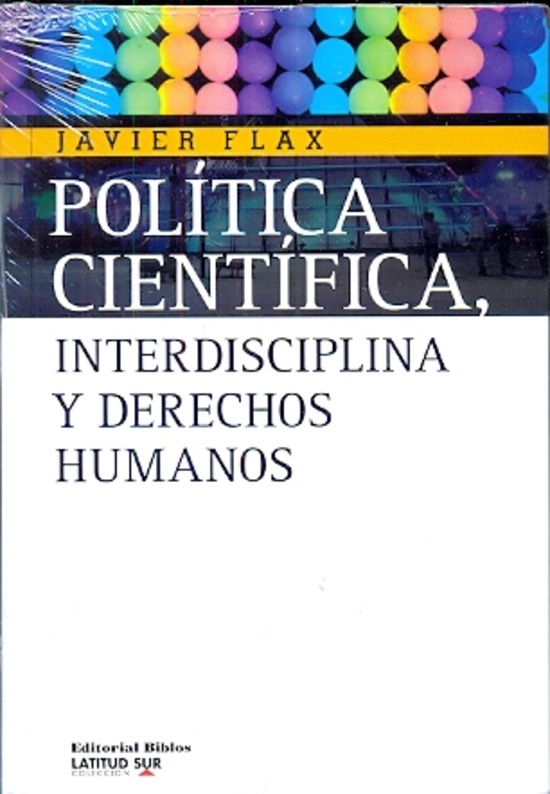 Política científica, interdisciplina y derechos humanos
