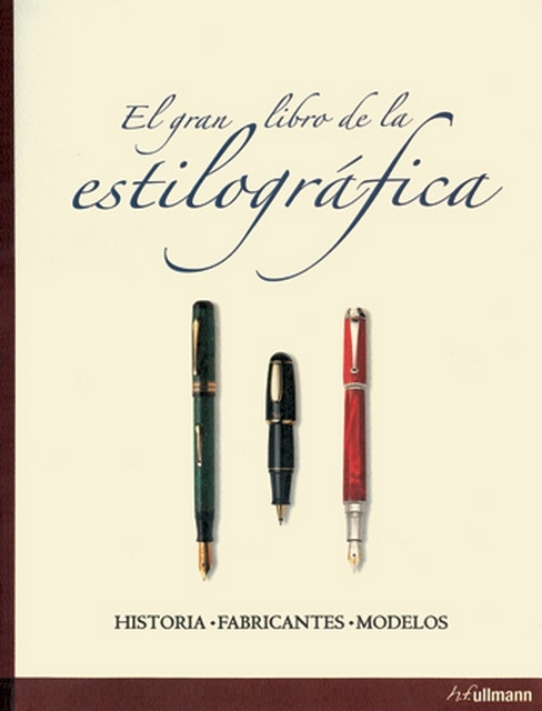 El Gran libro de la estilografica