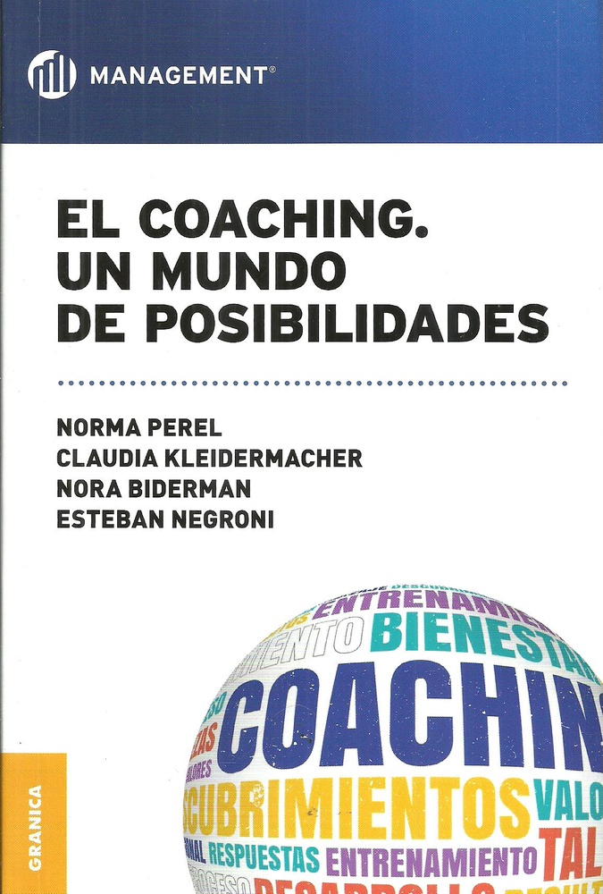 Coaching. El. Un mundo de posibilidades