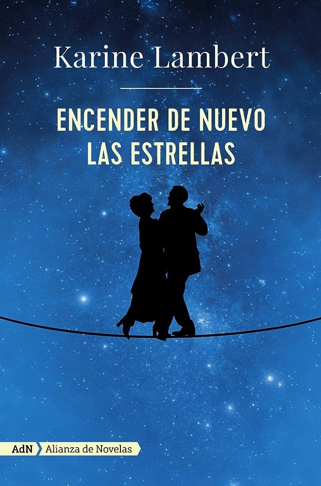 Encender de nuevo las estrellas (AdN)