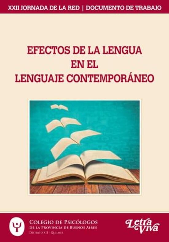 Efectos de La lengua en El lengua contemporáneo