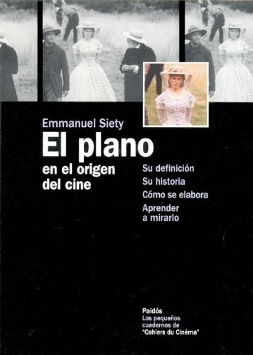 El Plano en el origen del cine