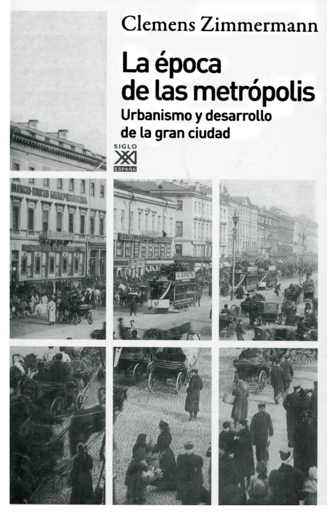 La epoca de las metropolis