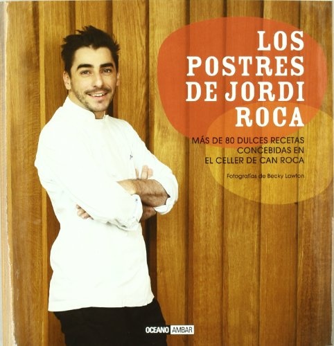 los Postres de Jordi Roca