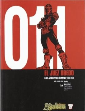 Juez Dredd. Los archivos completos 01.1