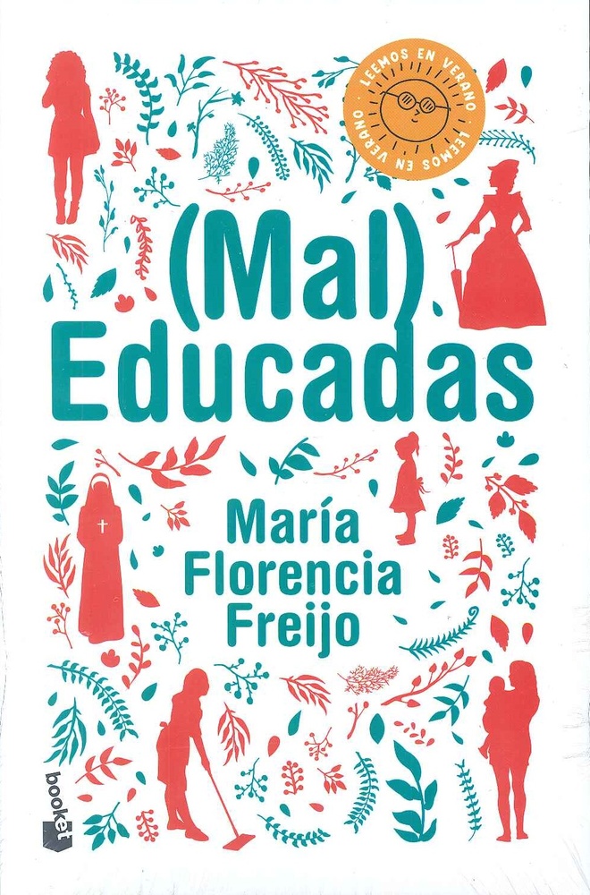 (Mal) Educadas