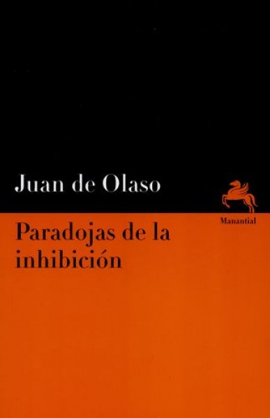 Pradojas De La Inhibicion