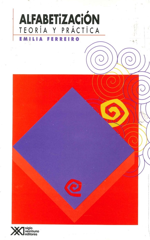 Alfabetizacion. Teoria y practica