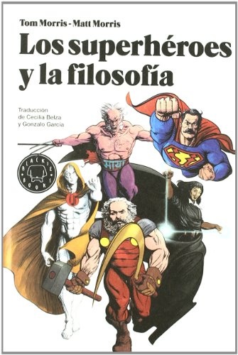los Superheroes y la filosofia