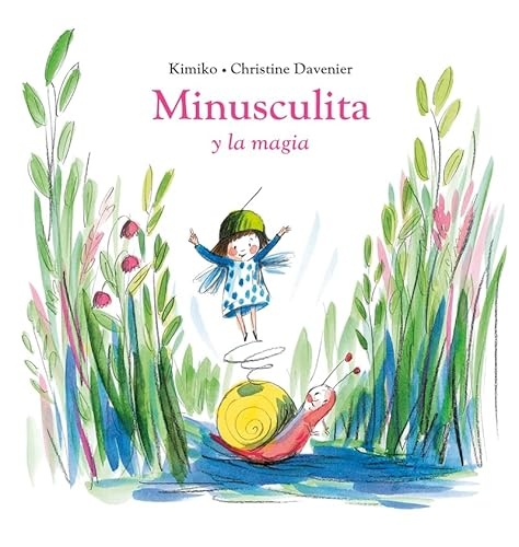 Minusculita y la magia