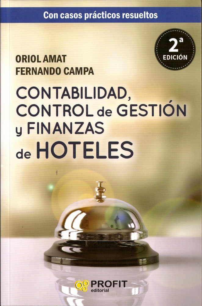 Contabilidad, control de gestion y finanzas de hoteles