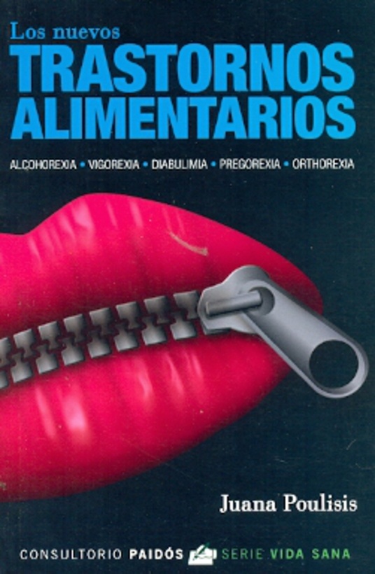 Los Nuevos trastornos alimentarios