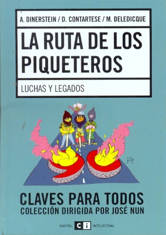 La Ruta de los piqueteros