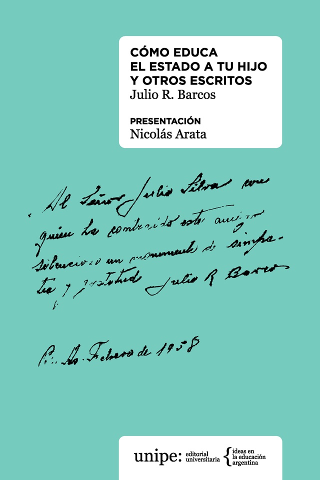 Como educa el estado a tu hijo y otros escritos