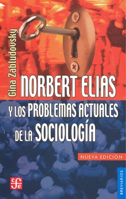 Norbert Elias y los problemas sociales de la sociologia