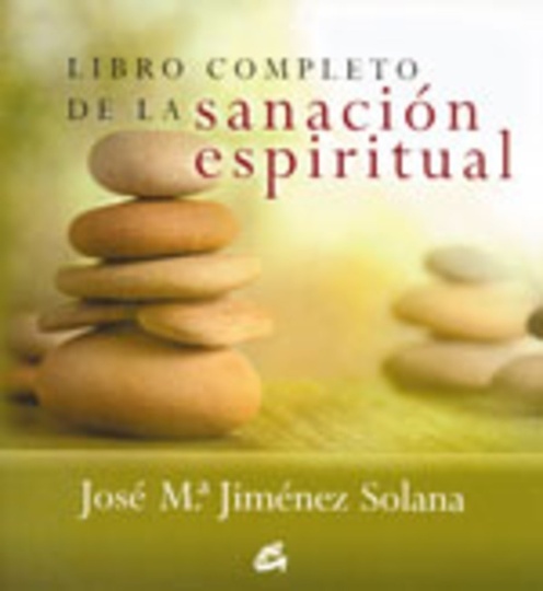 Libro completo de la sanacion espiritual