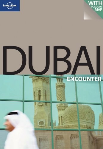 Dubai. Encounter