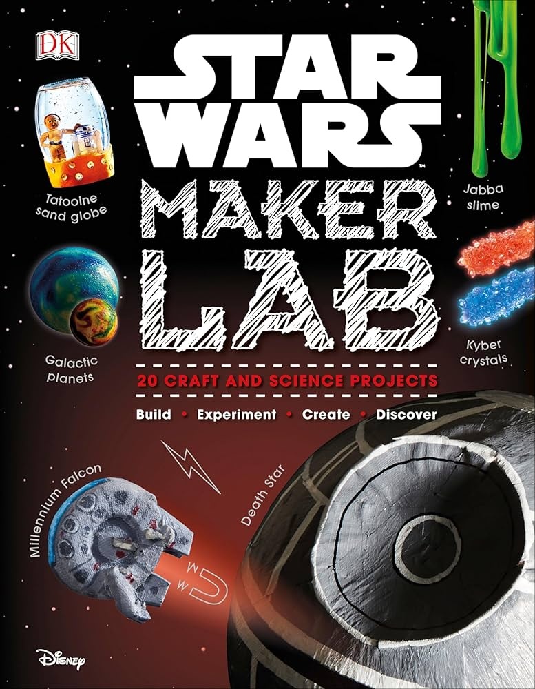 Star wars maker lab: 20 craft and science projects
