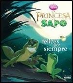 Disney Princesa. La princesa y el sapo. Felices por siempre
