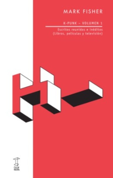 K Punk vol. 1 - Escritos reunidos e ineditos