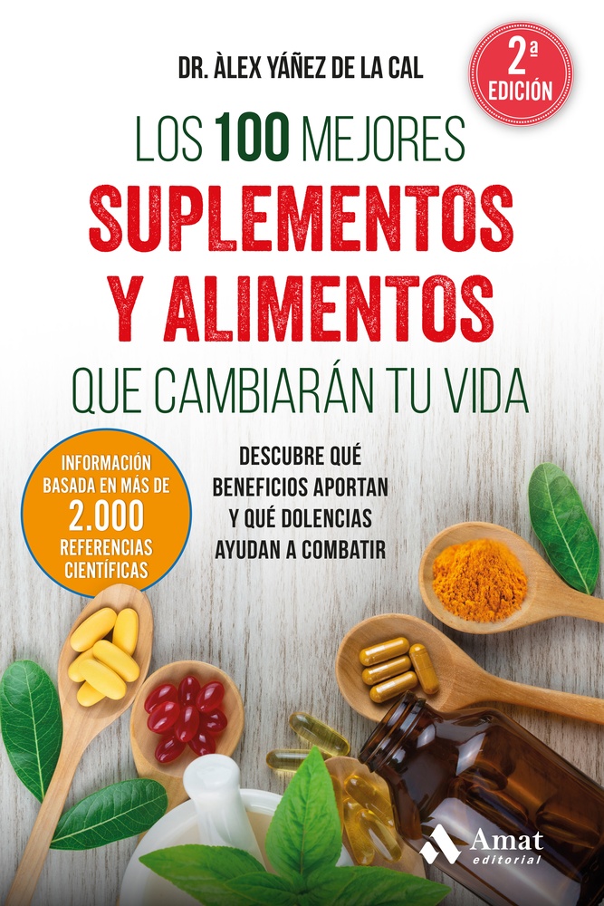 Los 100 mejores suplementos y alimentos que cambiaran tu vida