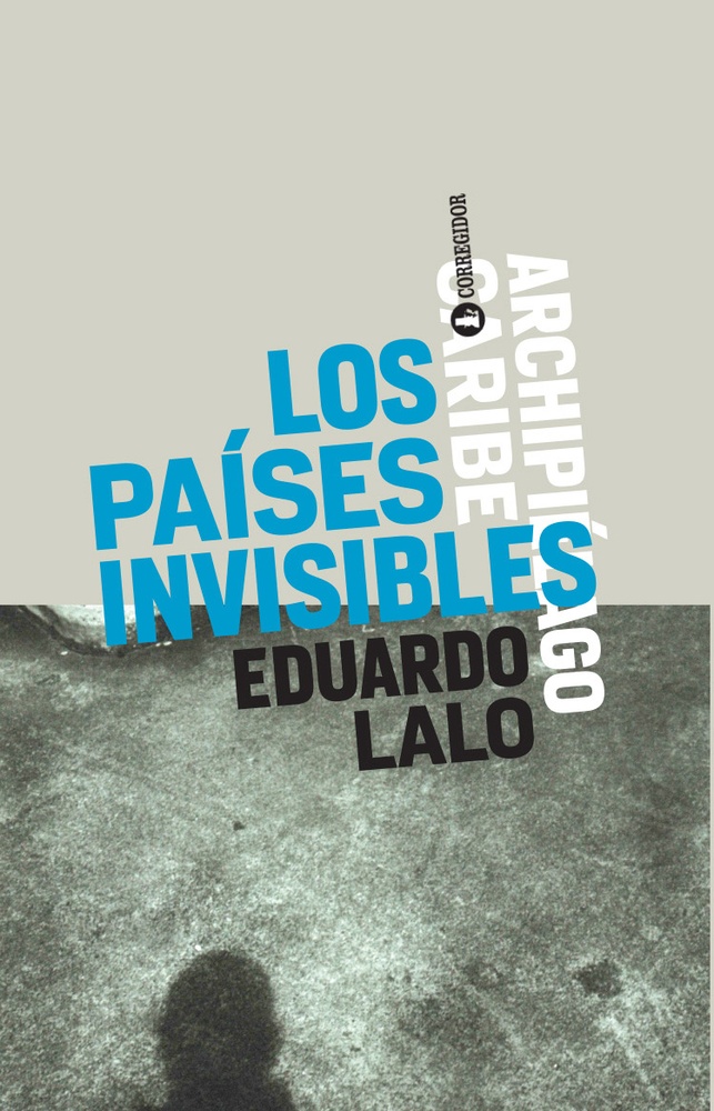 Los paises invisibles