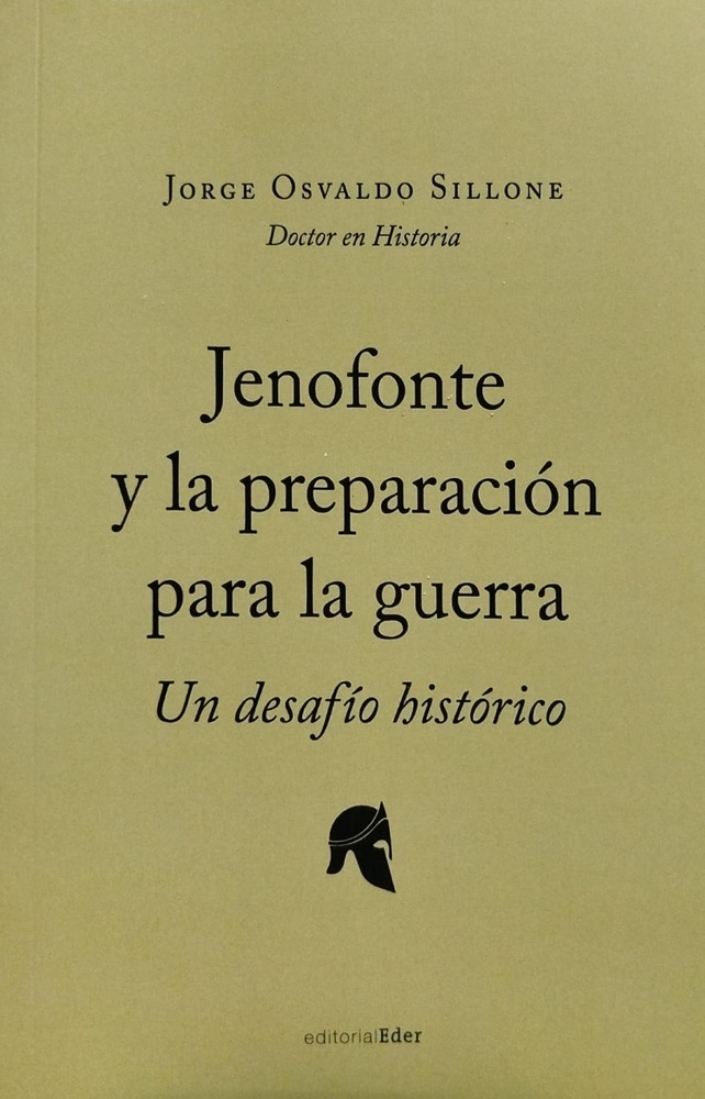 Jenofonte y la preparacion para la guerra
