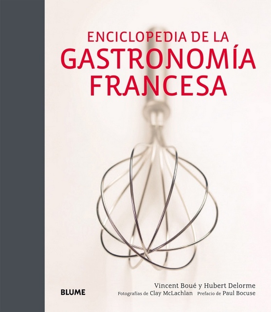 Enciclopedia de la gastronomia francesa