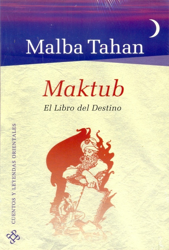 Maktub, El Libro Del Destino